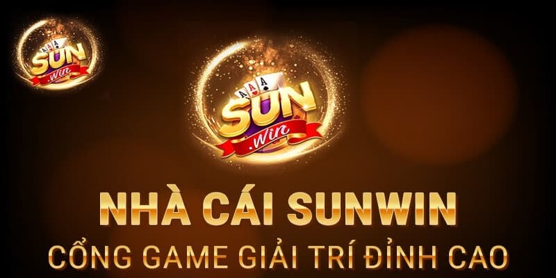 Rút tiền Sunwin - Sơ lược cổng game 